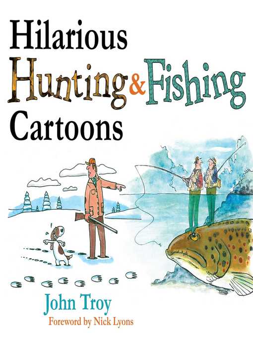 Title details for Hilarious Hunting & Fishing Cartoons by John Troy - Available